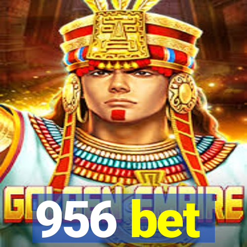 956 bet